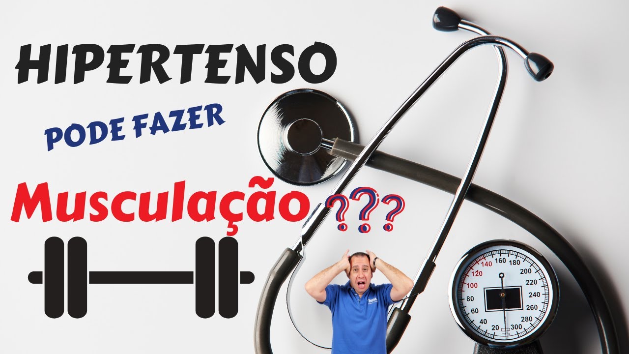 Hipertenso pode fazer Musculação?