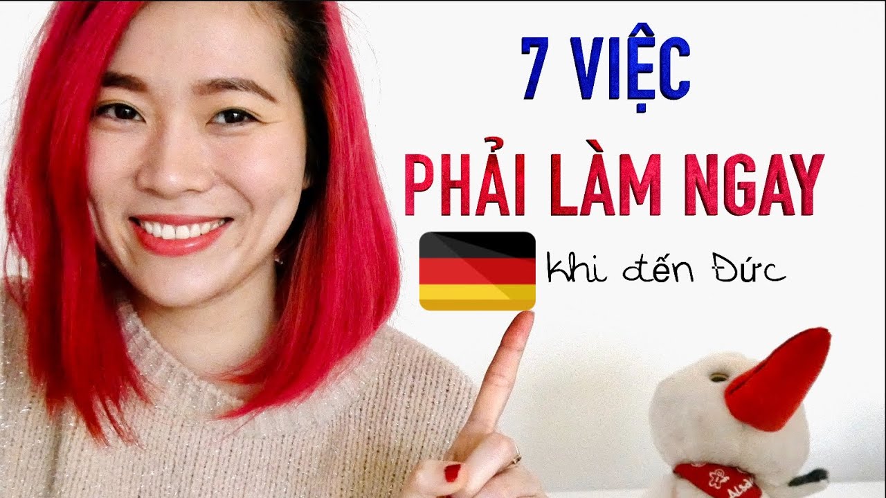 Làm gì khi đến Đức?