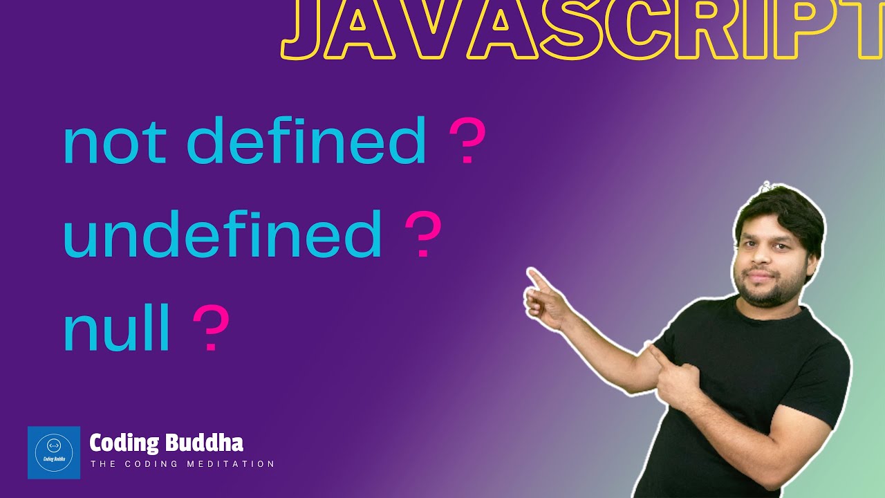 S01 E12 || not defined, undefined and null in Javascript. [Hindi] #javascript #notdefined #undefined