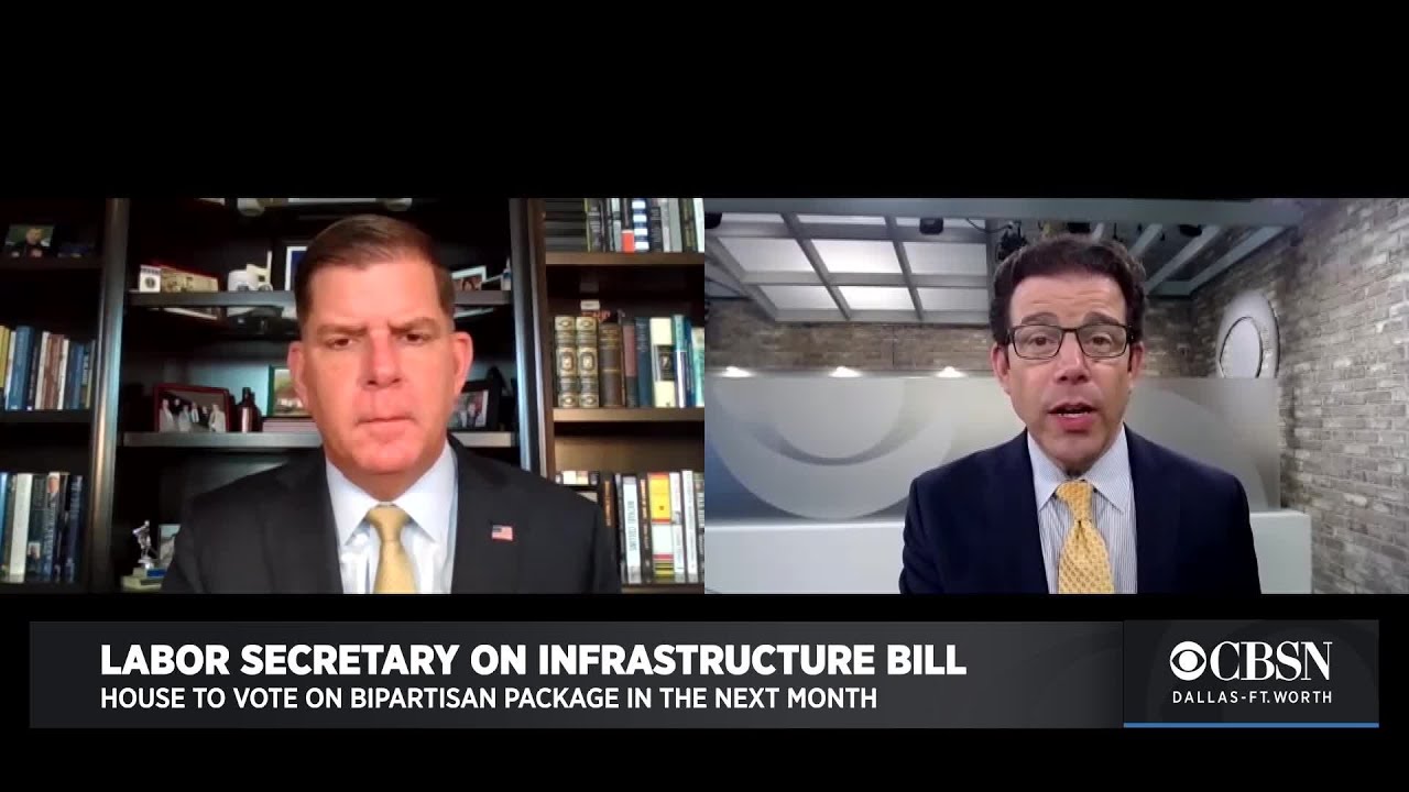 Labor Sec. Marty Walsh On Infrastructure Bill