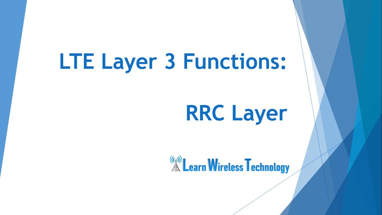 4G LTE — функции уровня RRC