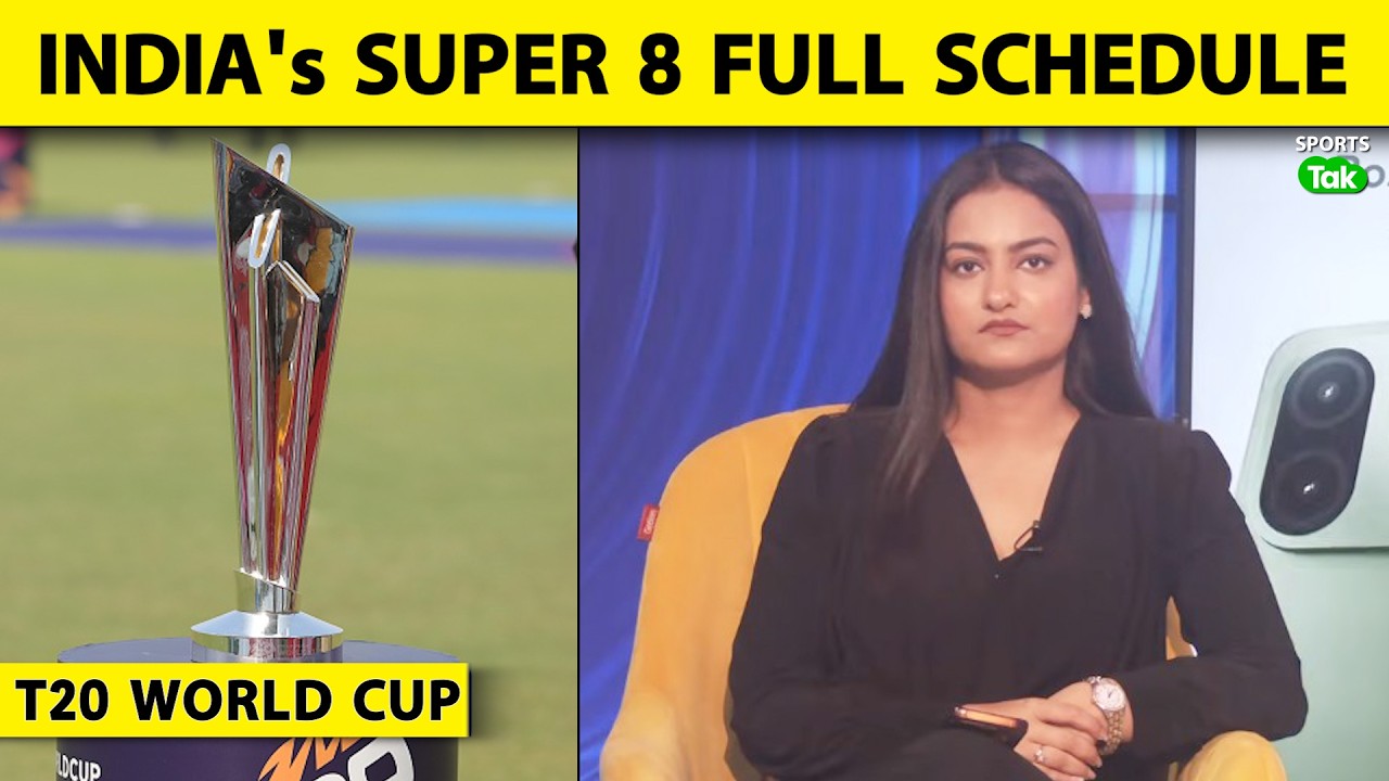 T20 WORLD CUP SUPER 8 मे कौन देगा INDIA को टक्कर, FULL FIXTURES