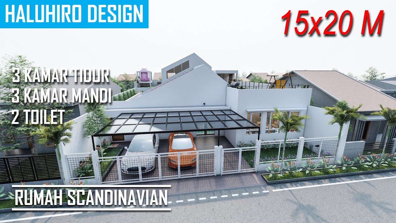 Desain Rumah Japanese Scandinavian 15x20 Meter!!! Sekali Masuk Rumah ini di Jamin Suka dan Betah!!!