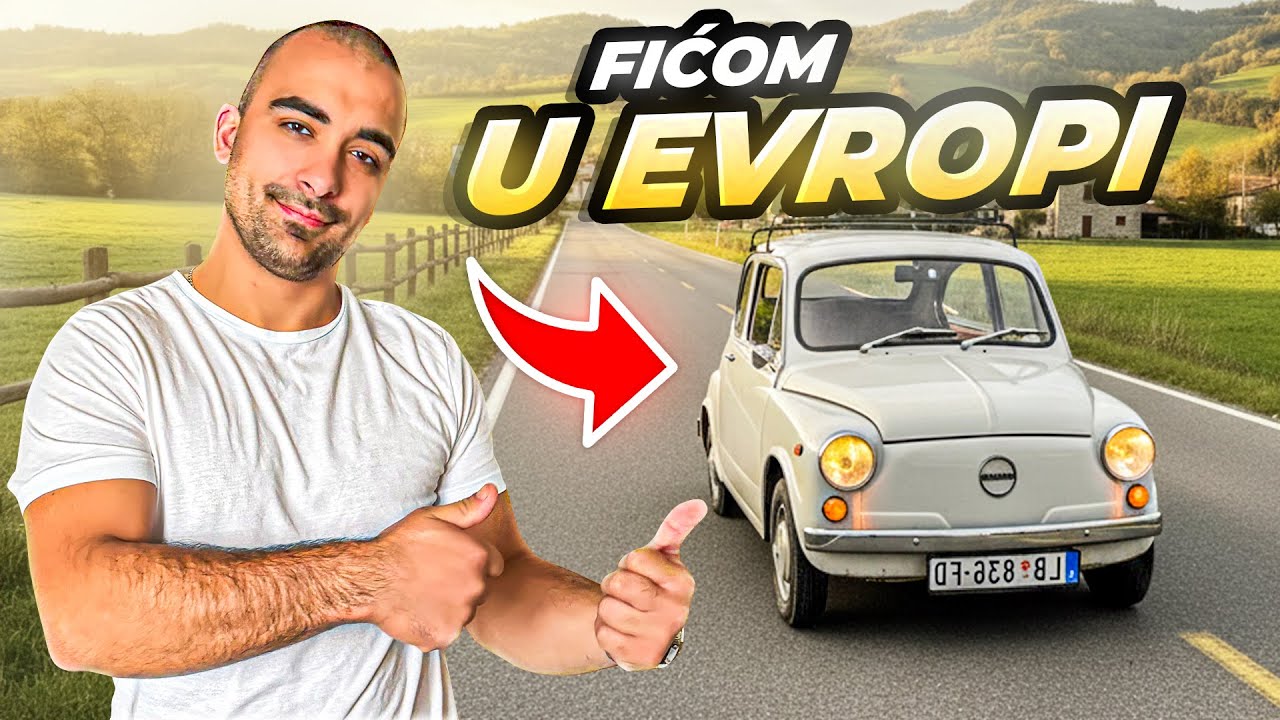 KRENULI SMO FIĆOM U EVROPU