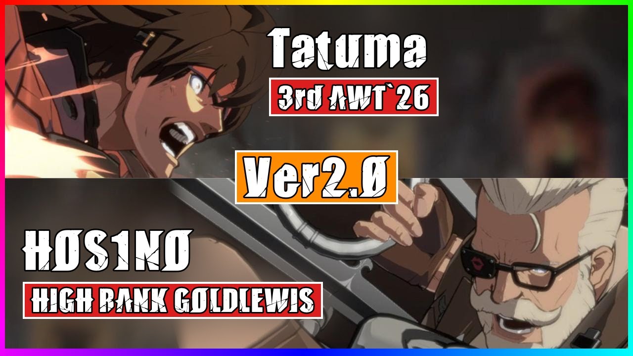 GGST High Level Gameplay | TOP SOL (Tatuma) vs GOLDLEWIS (HOS1NO)