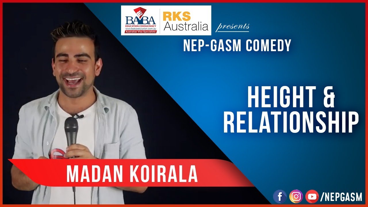 Height & Relationship | Nepali Stand-Up Comedy | Madan Koirala | Nep-Gasm Comedy Australia