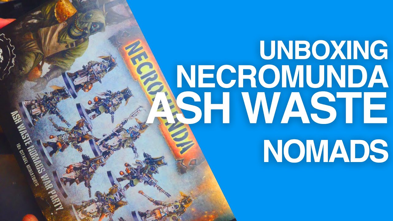 Necromunda Ash Waste Nomads unboxing