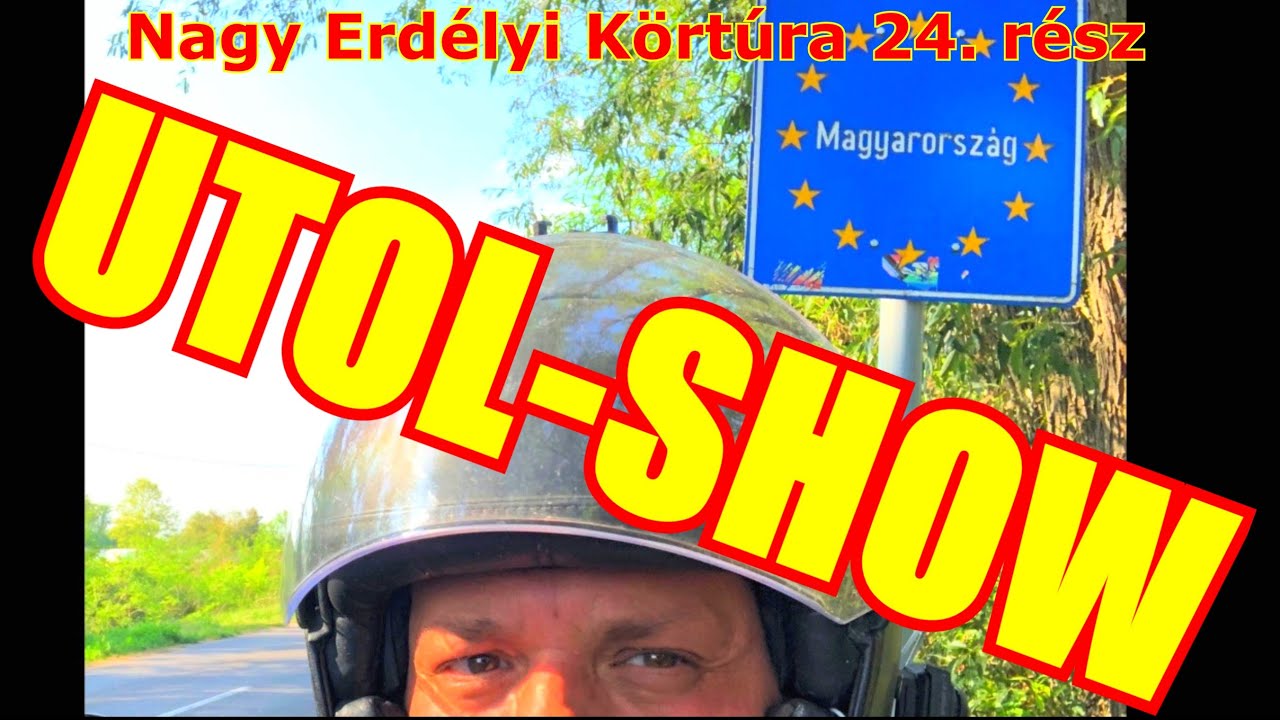 Nagy Erdélyi Körtúra 24. - Az utolsó videó. Viszlát mindenkinek..