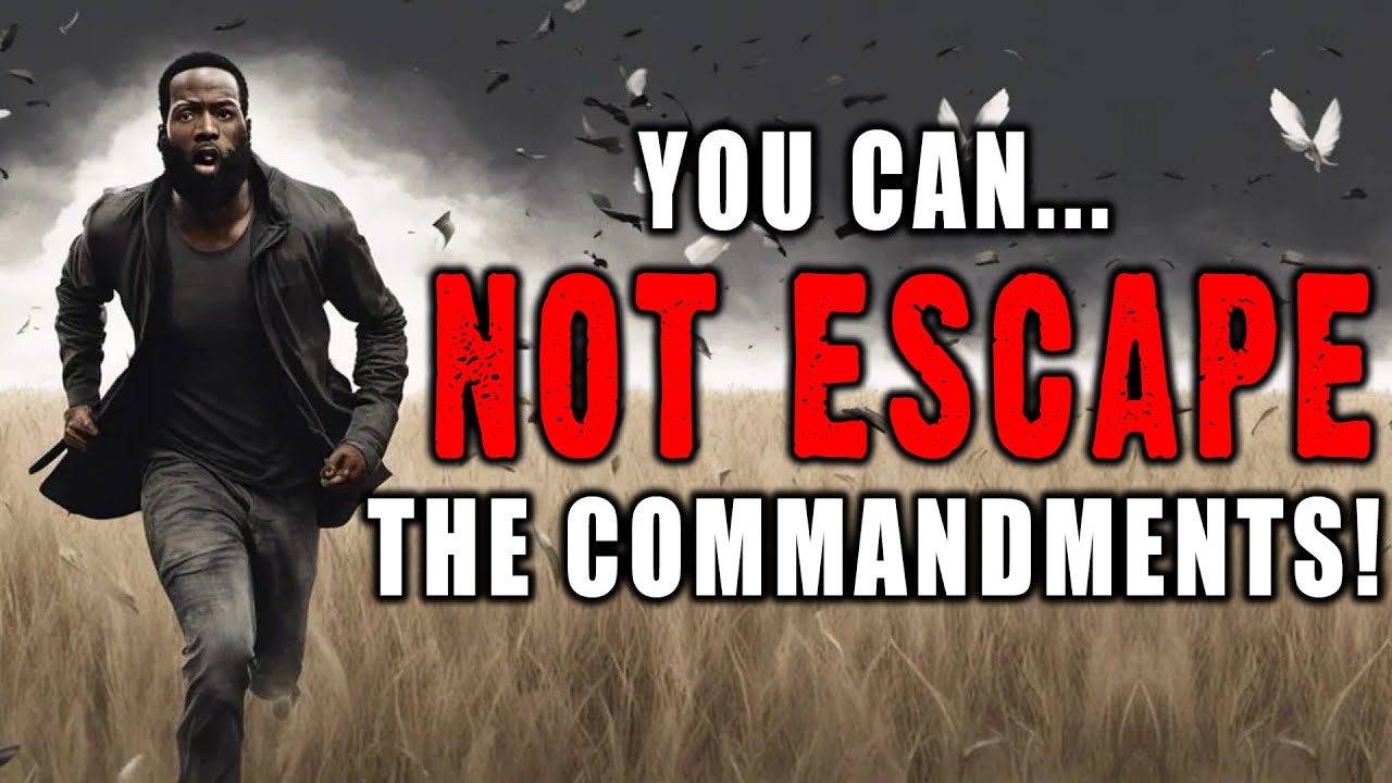 You Can Not Escape The Commandments - Israelite Teaching