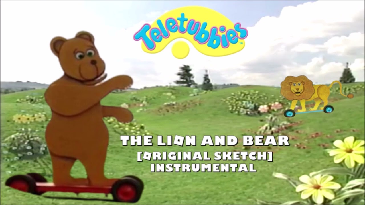 Teletubbies: The Lion and Bear (Original Sketch) Instrumental
