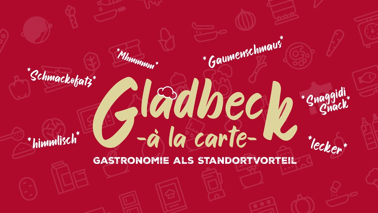 Gladbeck à la carte – Gastronomie als Standortvorteil