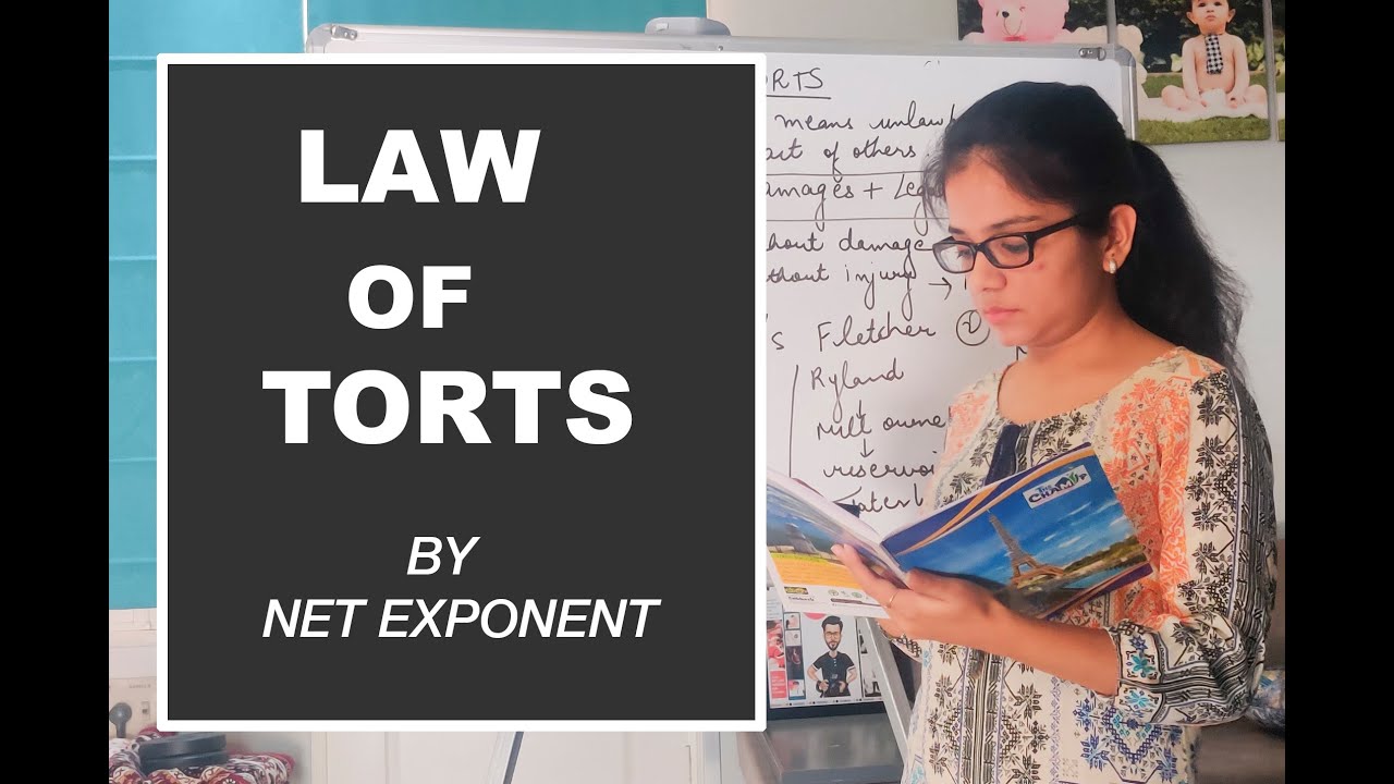 LAW OF TORTS LECTURE IN DETAIL| BY NET EXPONENT| YASHIKA | LAW NOTES|