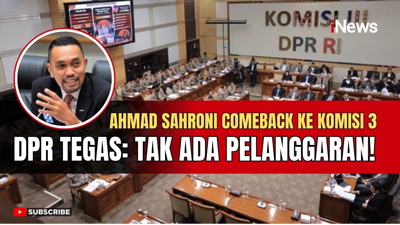 Sah! Sahroni Kembali Berkuasa di Komisi III, DPR Tegas Bantah Isu Pelanggaran!