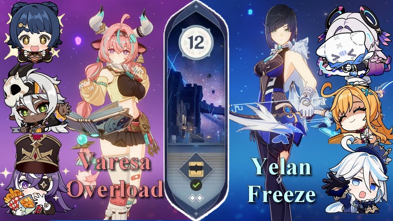 Genshin Impact | Spiral Abyss 5.6v2 - Floor 12 Varesa Overload/Yelan Freeze (9 csillag)