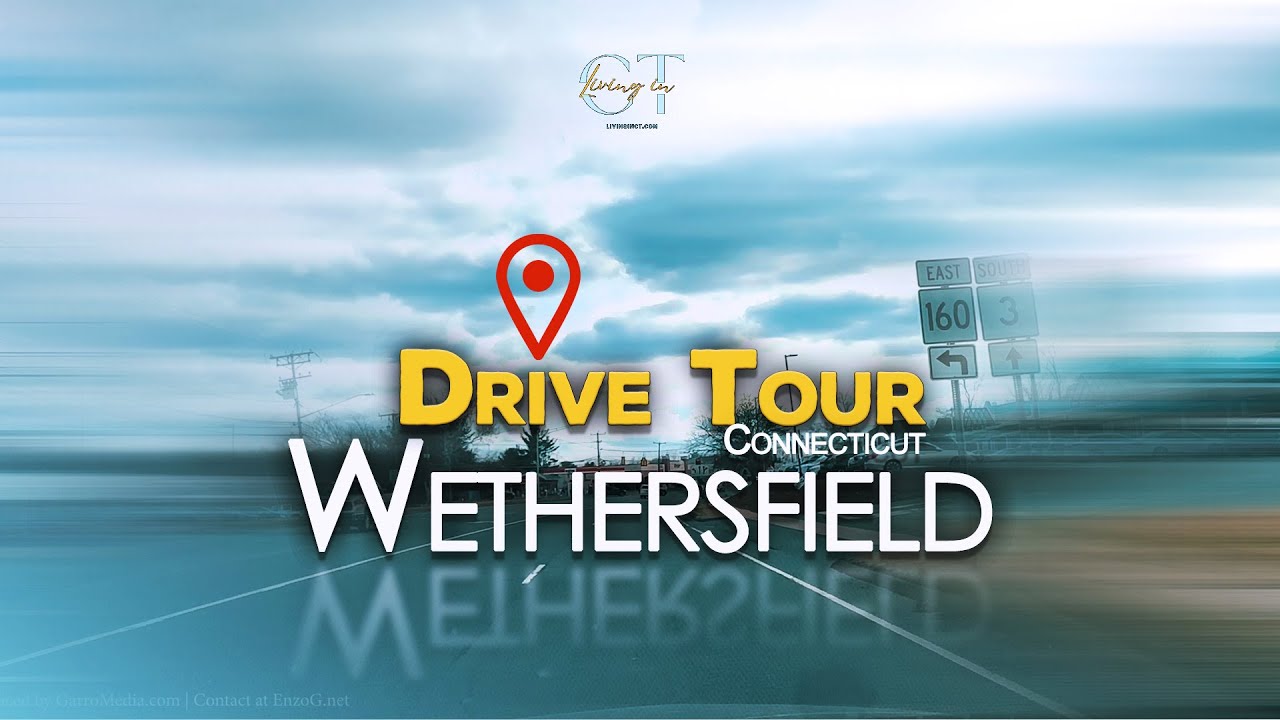 4K DRIVE TOUR | Wethersfield CONNECTICUT | Drive around with me