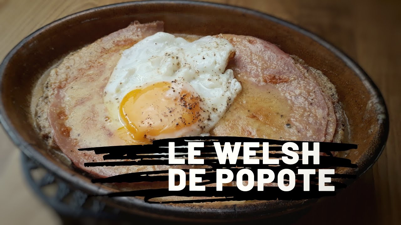 LE WELSH🍺 CH’TI FAÇON POPOTE