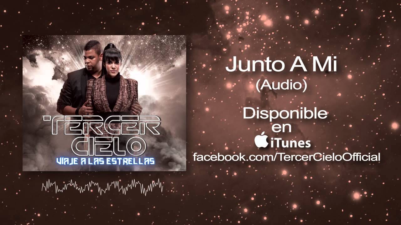 Tercer Cielo- Junto A Mi (Audio)