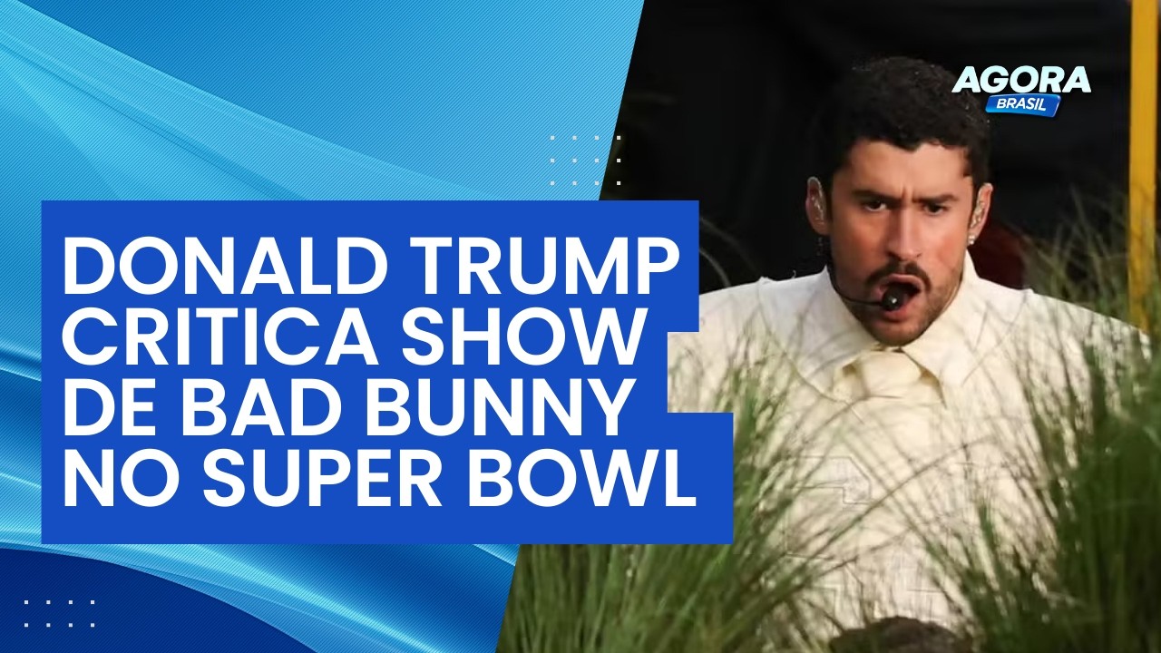 Trump fica enfurecido com show de Bad Bunny no Super Bowl | Agora Brasil