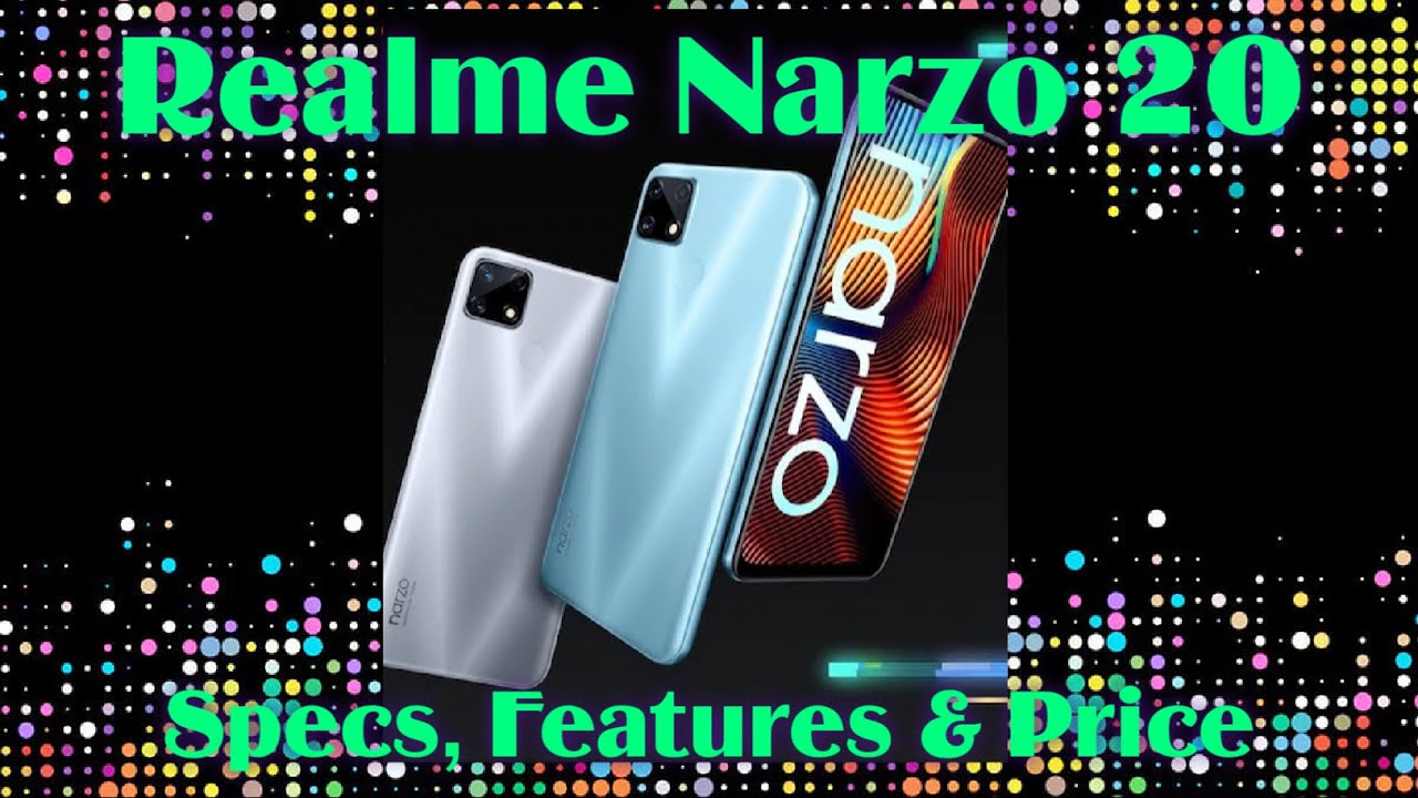 Realme Narzo 20 (Specifications, Features and Price in the Philippines)