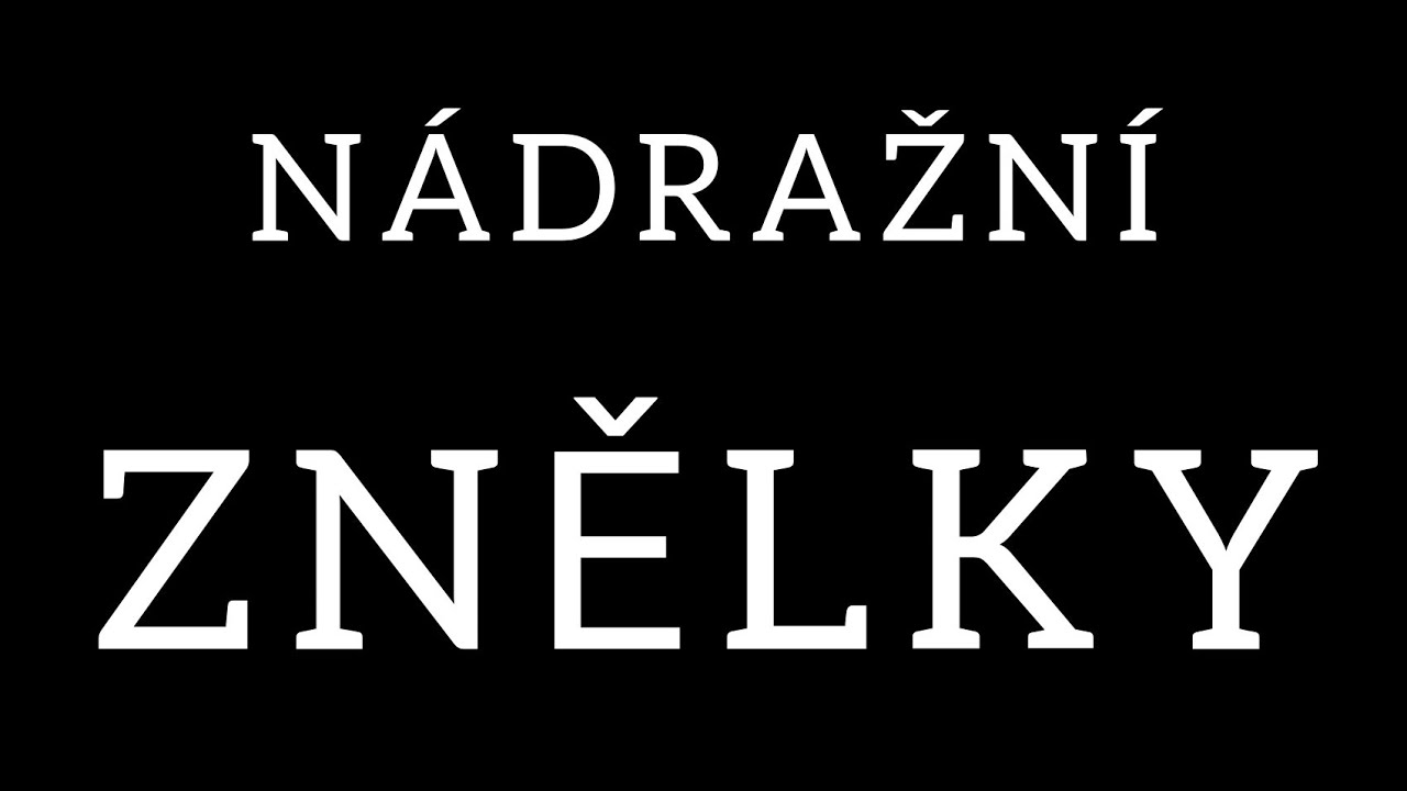 NÁDRAŽNÍ ZNĚLKY