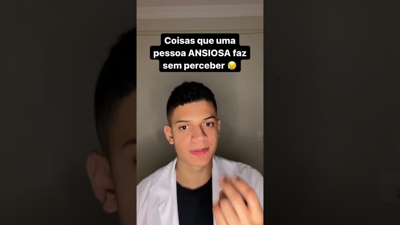 Coisas que uma pessoa ansiosa faz #saude #saudemental #dicas #shorts