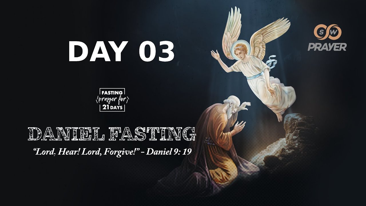 Daniel Fasting – 21 days Spiritual Journey  | Live Daily Prayers - Day 03 | Fr. Roy Palatty, CMI