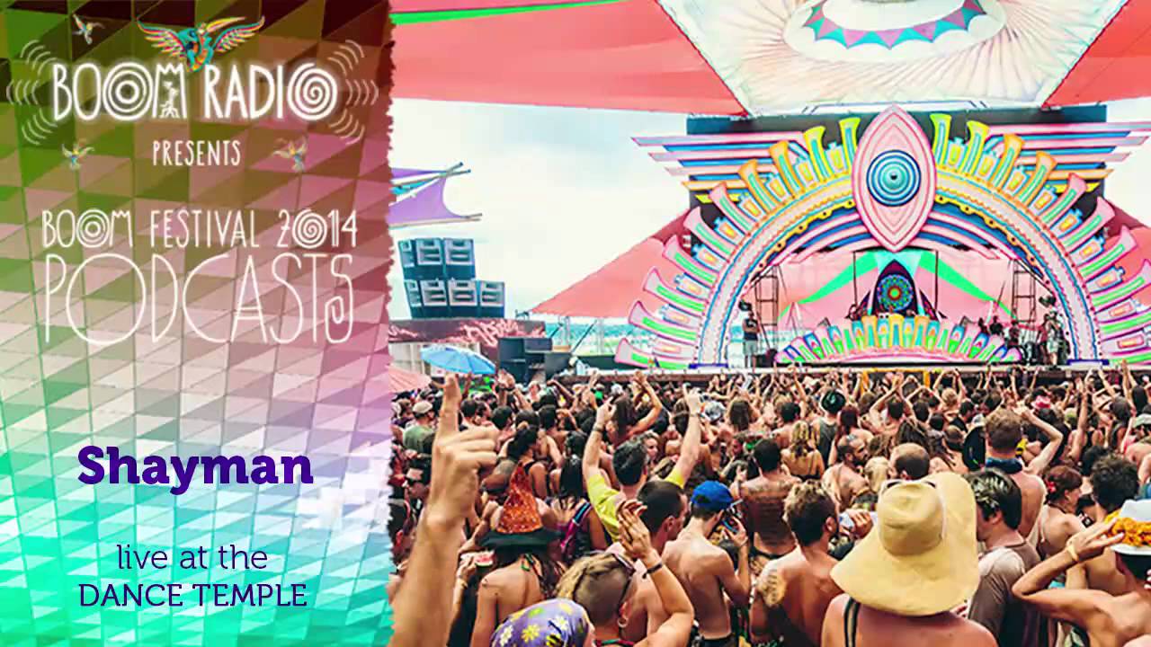 Shayman - Dance Temple 29 - Boom Festival 2014