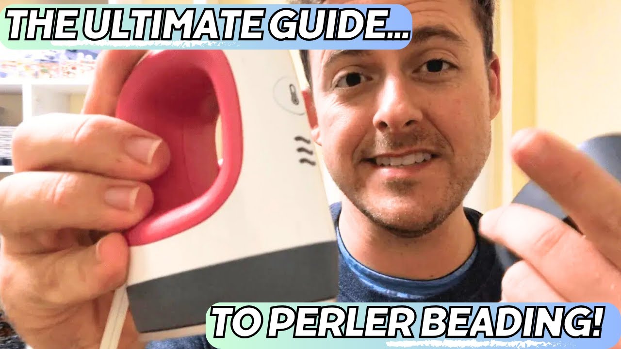 What You NEED to Bead! The Ultimate Guide to Perler Beading.