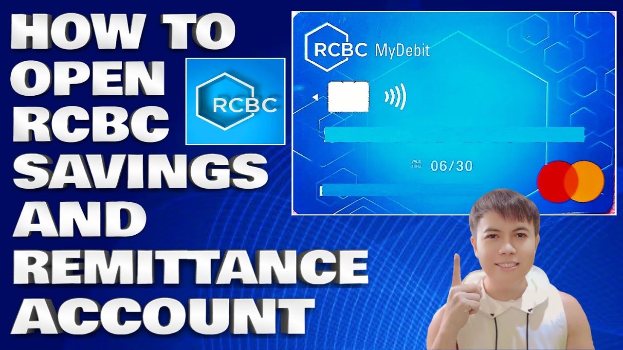 How To Open RCBC Savings and Remittance Account on Any RCBC Bank Branch