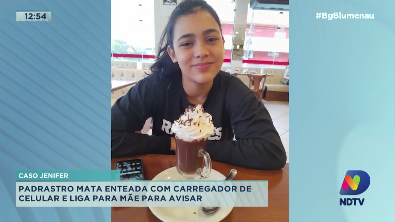 Caso Jenifer: padrasto mata enteada com carregador de celular e liga para a mãe para avisar