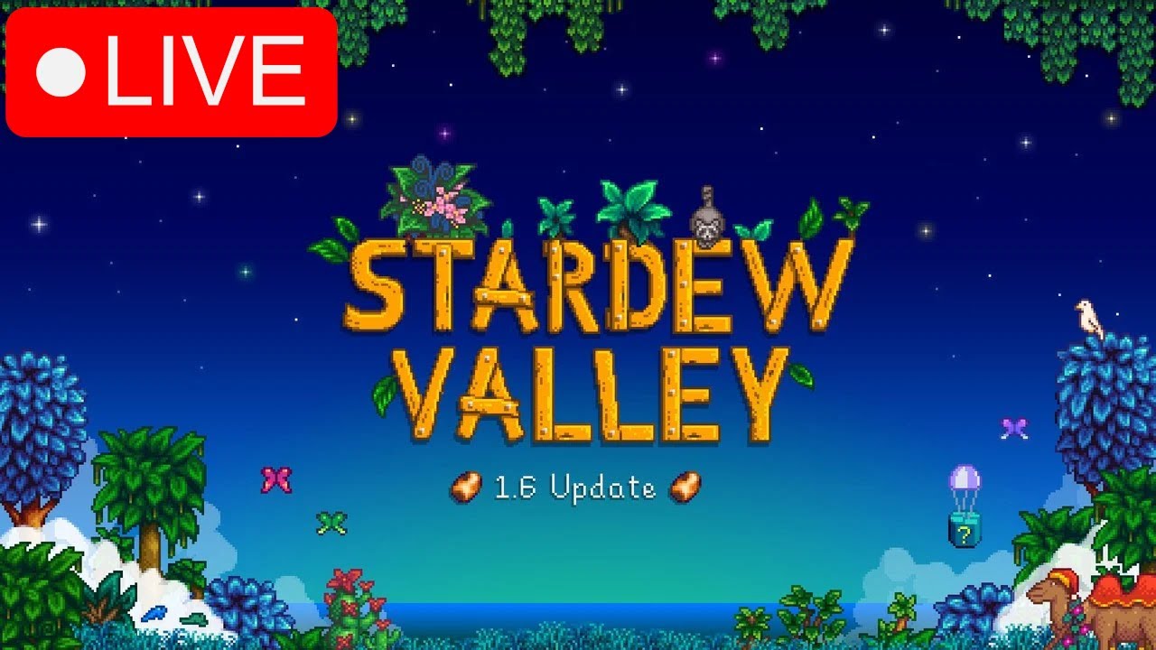 Exploring More of the NEW UPDATE! - Stardew Valley Live 🔴