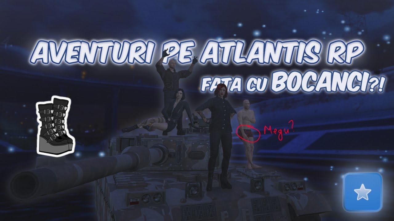 AVENTURI PE ATLANTIS RP - FATA CU BOCANCI ?! #1
