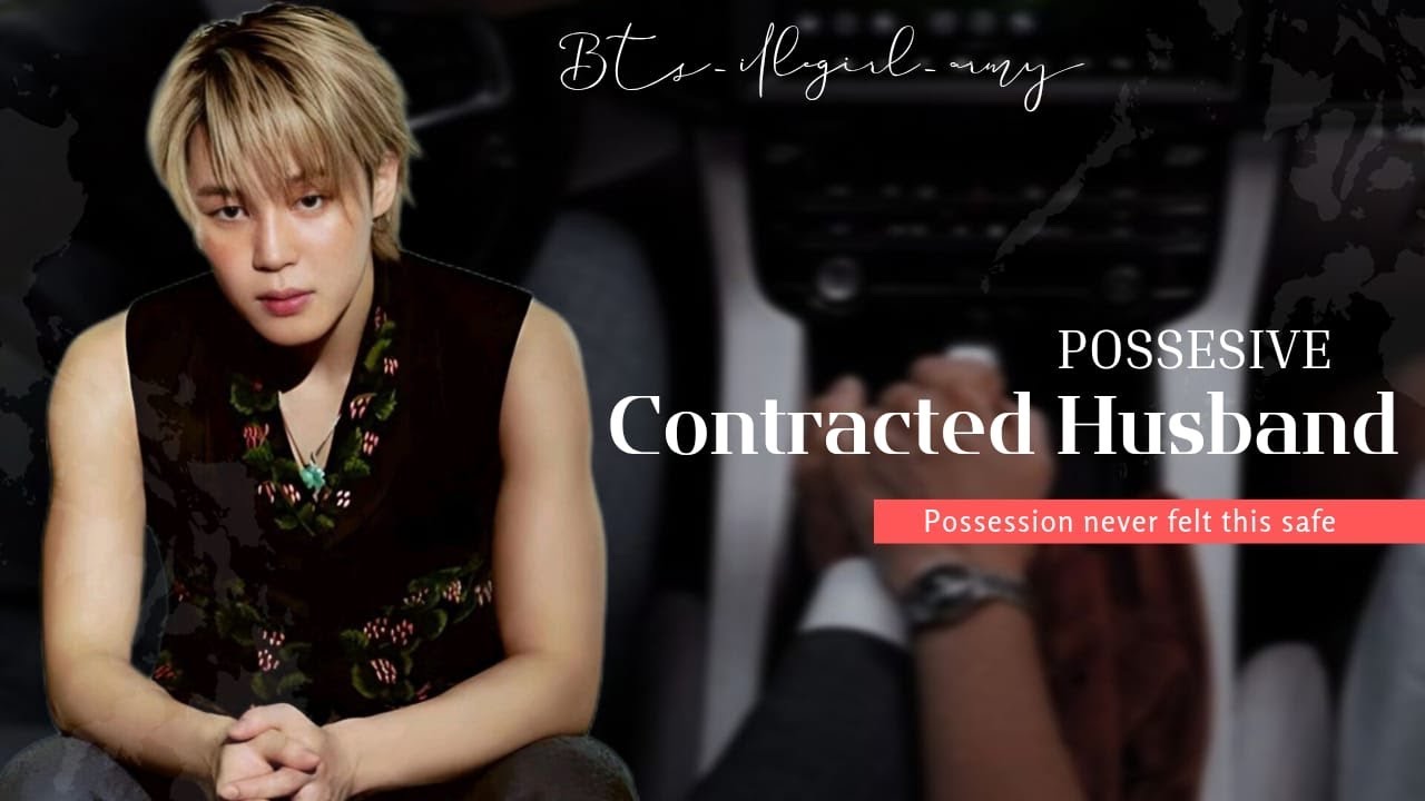 Possessive Contracted Husband Jimin FF [Possession never felt this safe] #jimin #jiminff #taeff