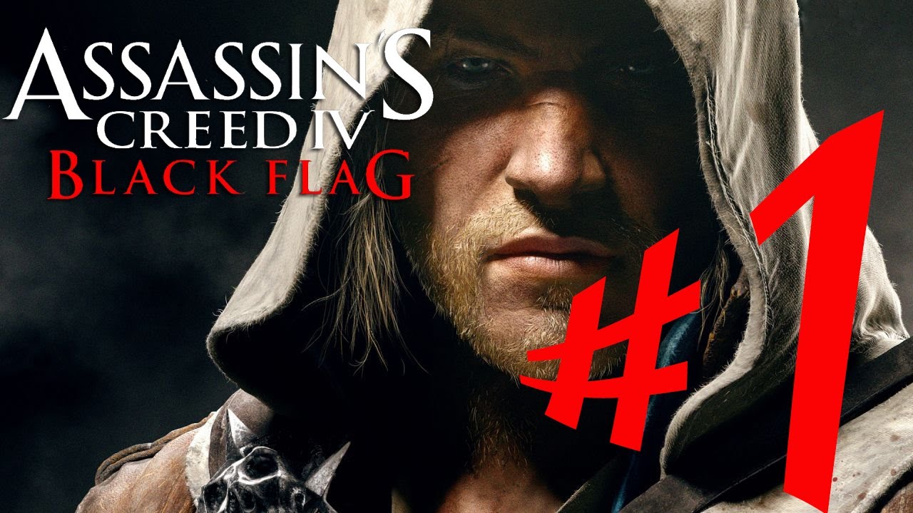 Assassin's Creed IV : Black Flag - Parte 1: Edward Kenway!! [ Playthrough AC 4 Dublado em PT-BR ]
