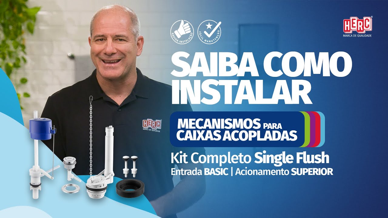 Instalação do Kit Completo HERC Single Flush para Caixa Acoplada|Entrada Basic|Acionamento Superior