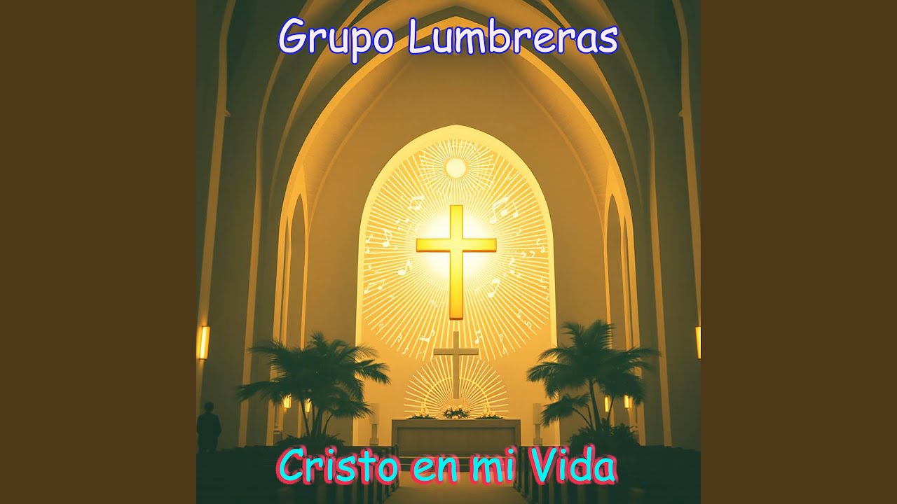 Cristo En Mi Vida