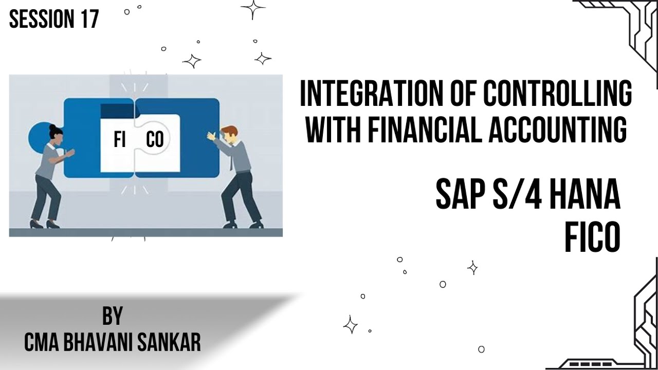 Integration of controlling with Financial Accounting SAP S/4 HANA FICO