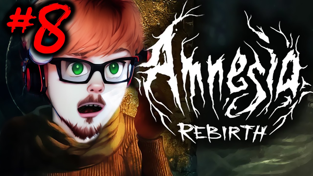 Amnesia: Rebirth (REDUX) | Часть 8 | ВКЛ! (...КАК ДОНК-КОНГ!)