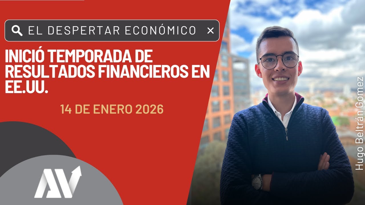 El Despertar Económico - Inició temporada de resultados financieros en EE.UU.