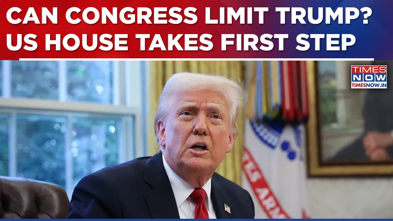 Trump Faces Congressional Rebuke As US House Passes War Powers Resolution, What Happens Now? | Watch