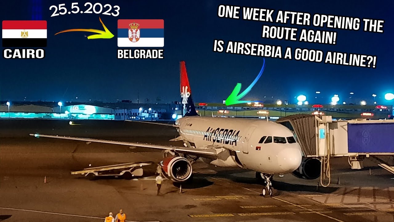 TRIPREPORT | AirSERBIA (ECONOMY) | Airbus A319-100 | Cairo - Belgrade