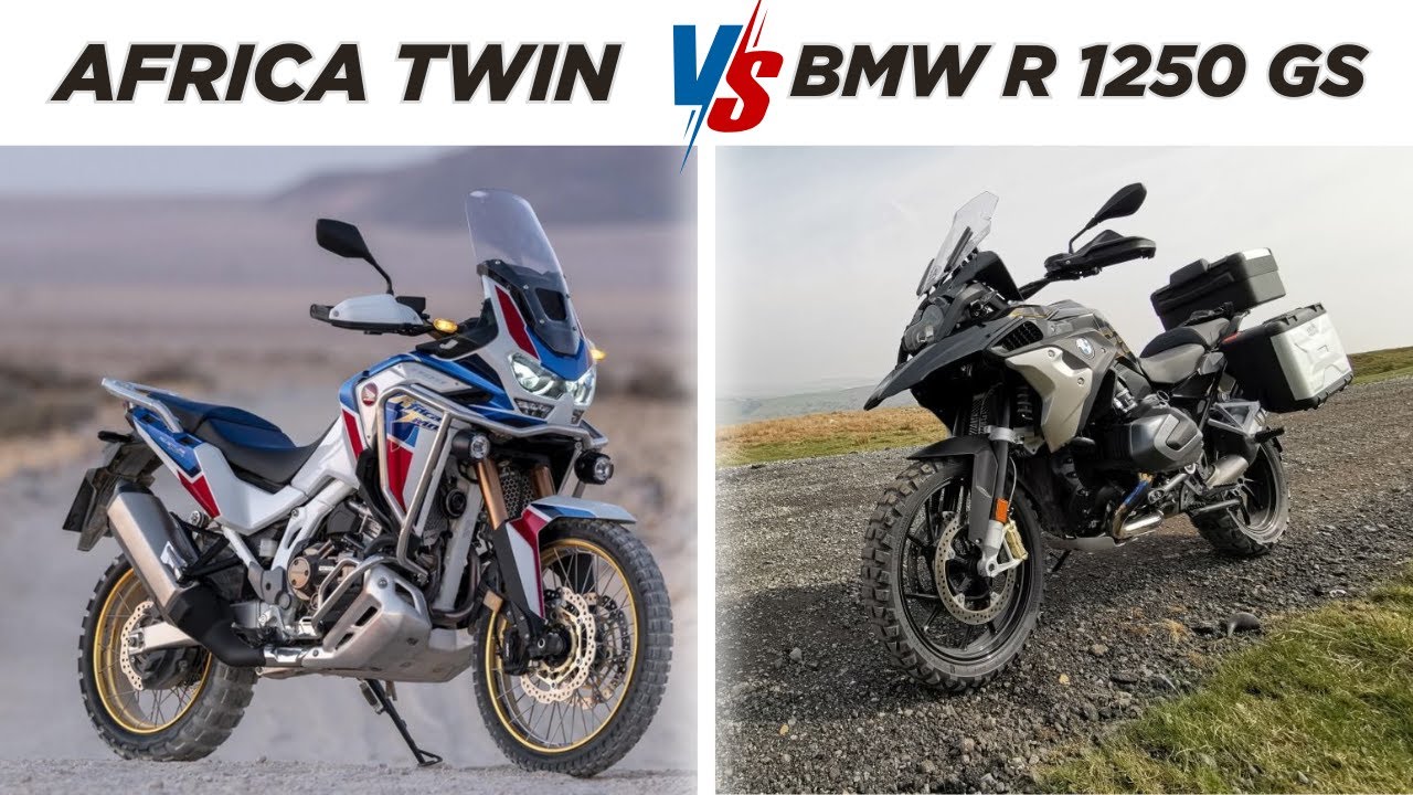 2025 Honda Africa Twin vs BMW R 1250 GS:Which Is Best Adventure Bike?