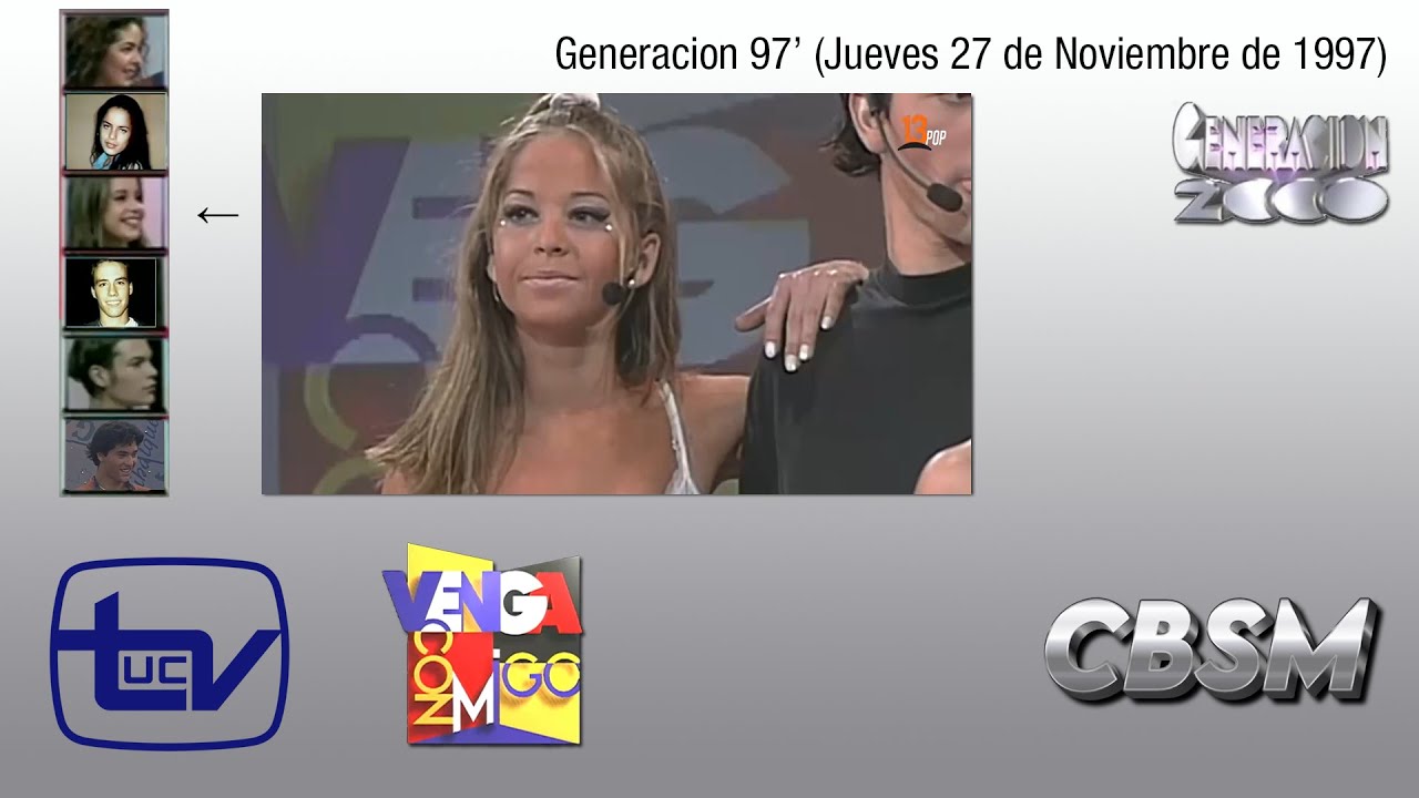 Venga Conmigo (1997) - Generacion '97 (27/11/97)