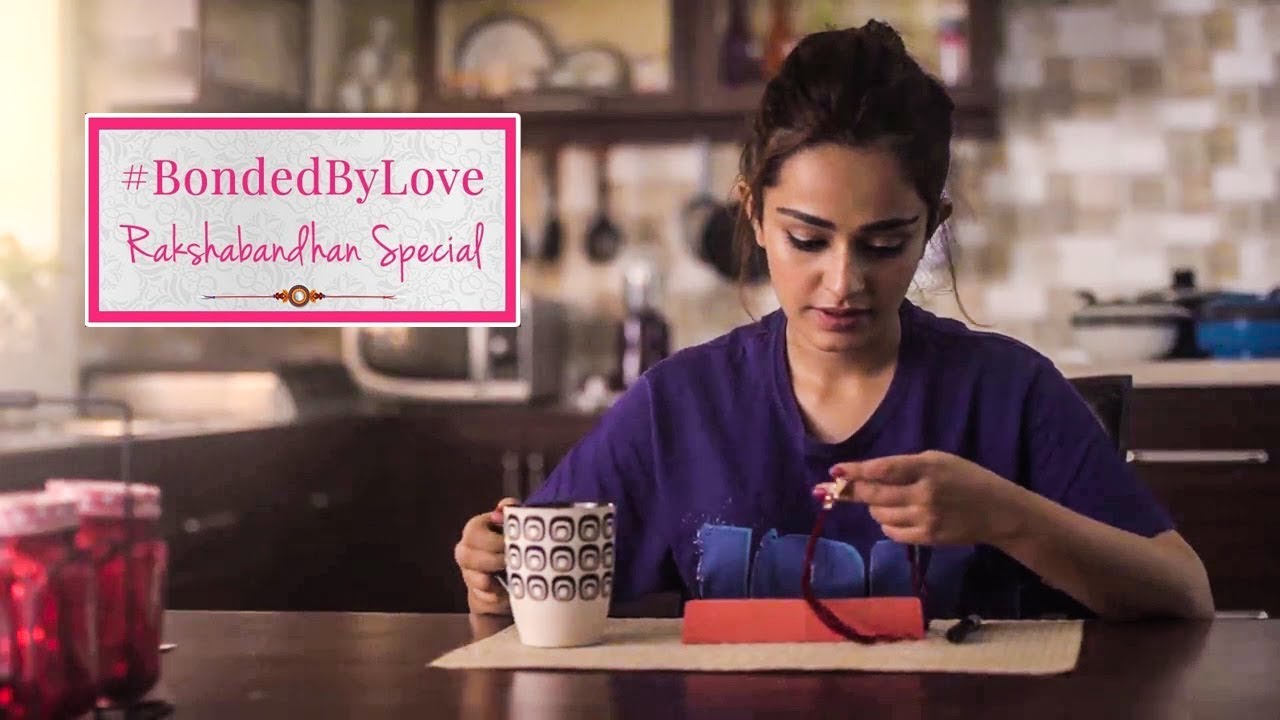 Raksha Bandhan Special #BondedByLove