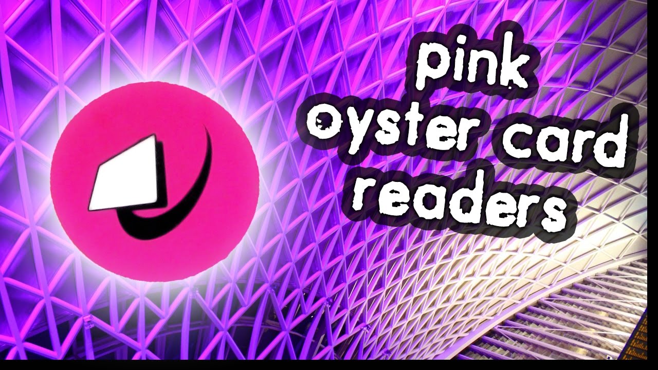 Pink Oyster Card Readers - EXPLAINED