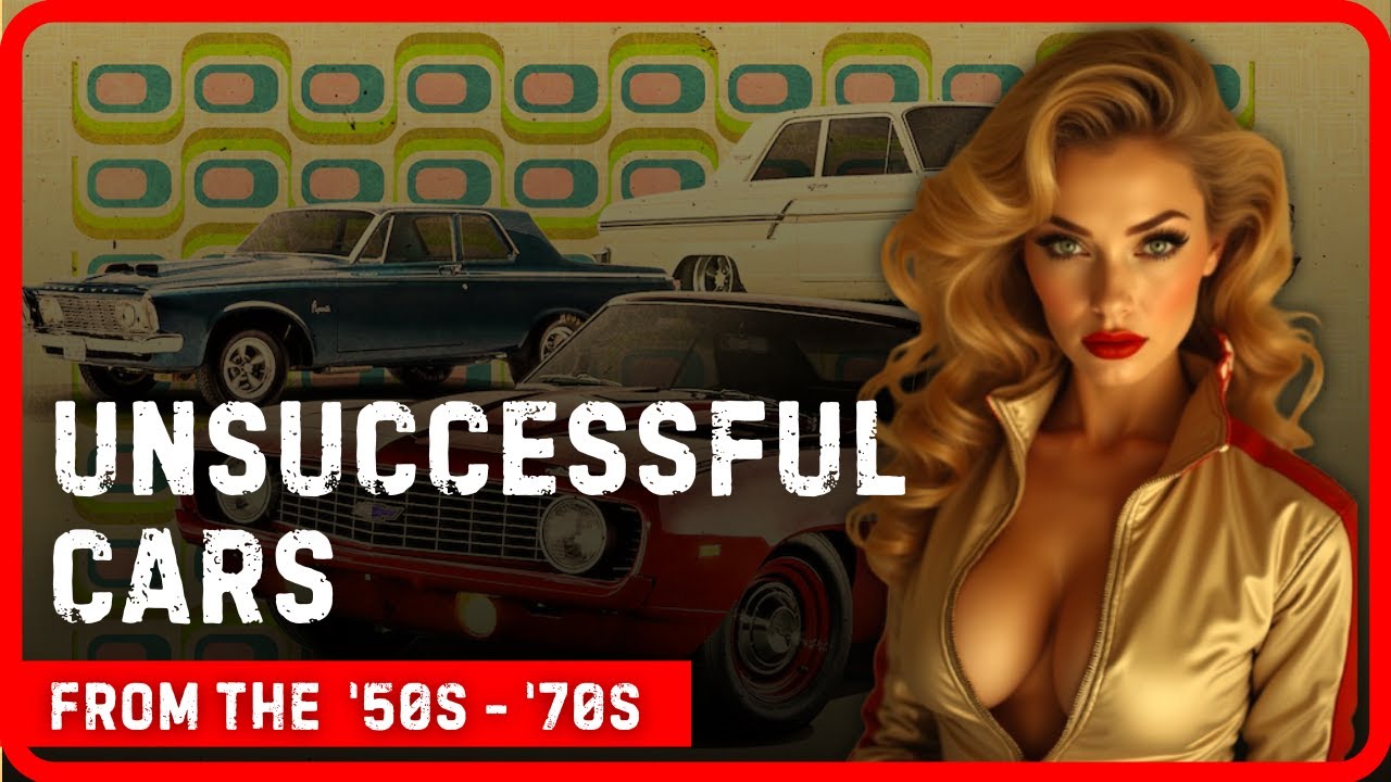 Unsuccessful Cars Of The '50s–'70s: What Were They Thinking?!
