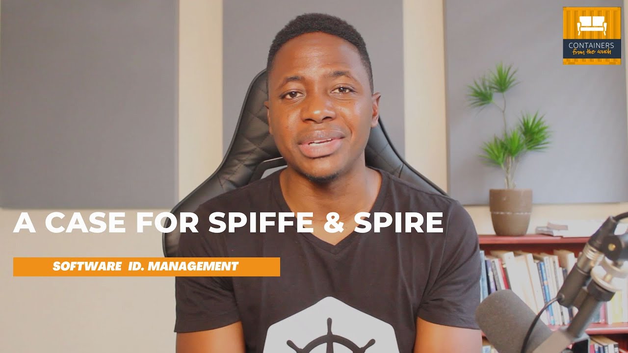 Аргументы в пользу SPIFFE и SPIRE — программное обеспечение для управления идентификацией
