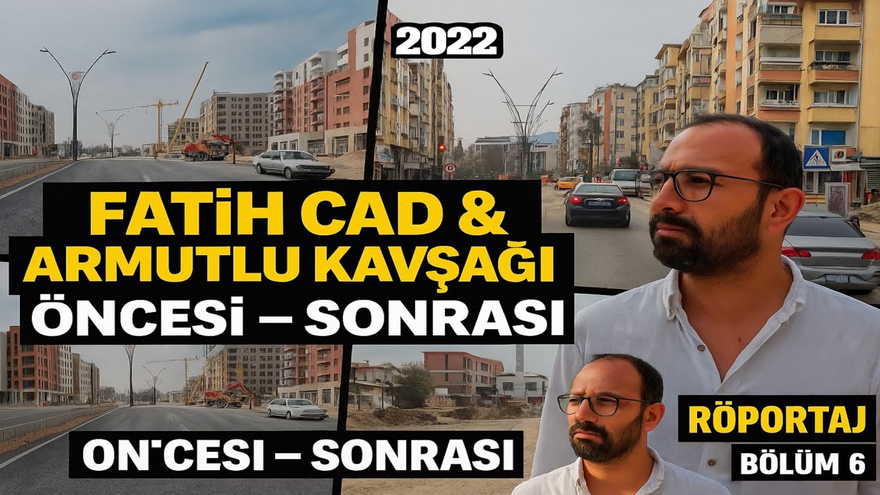 Antakya Yeniden Doğuyor! | Fatih Cad & Armutlu Kavşağı Öncesi–Sonrası + Röportaj (Bölüm 6)
