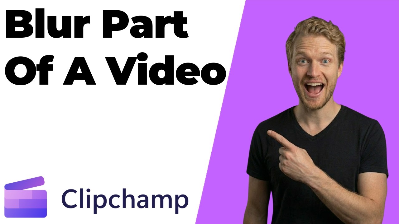 How To Blur Part Of A Video In Clipchamp (2026 Easy Guide)