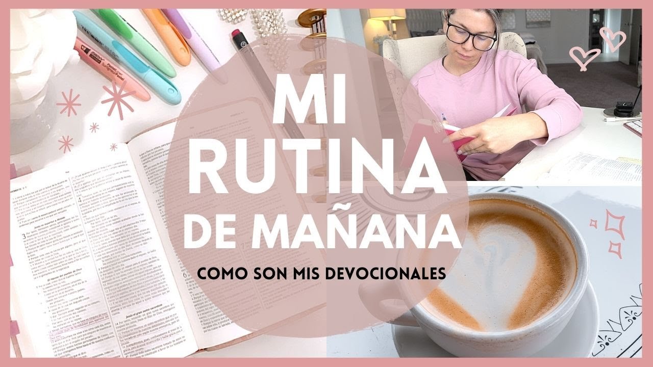 Cómo Estudio La Biblia Por Las Mañanas